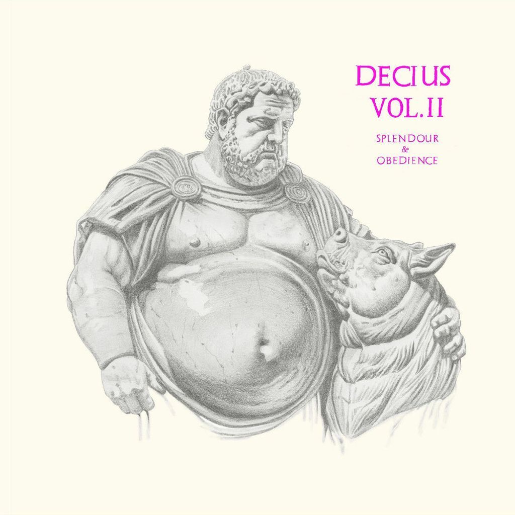 Decius, Vol. II: Splendour & Obedience
