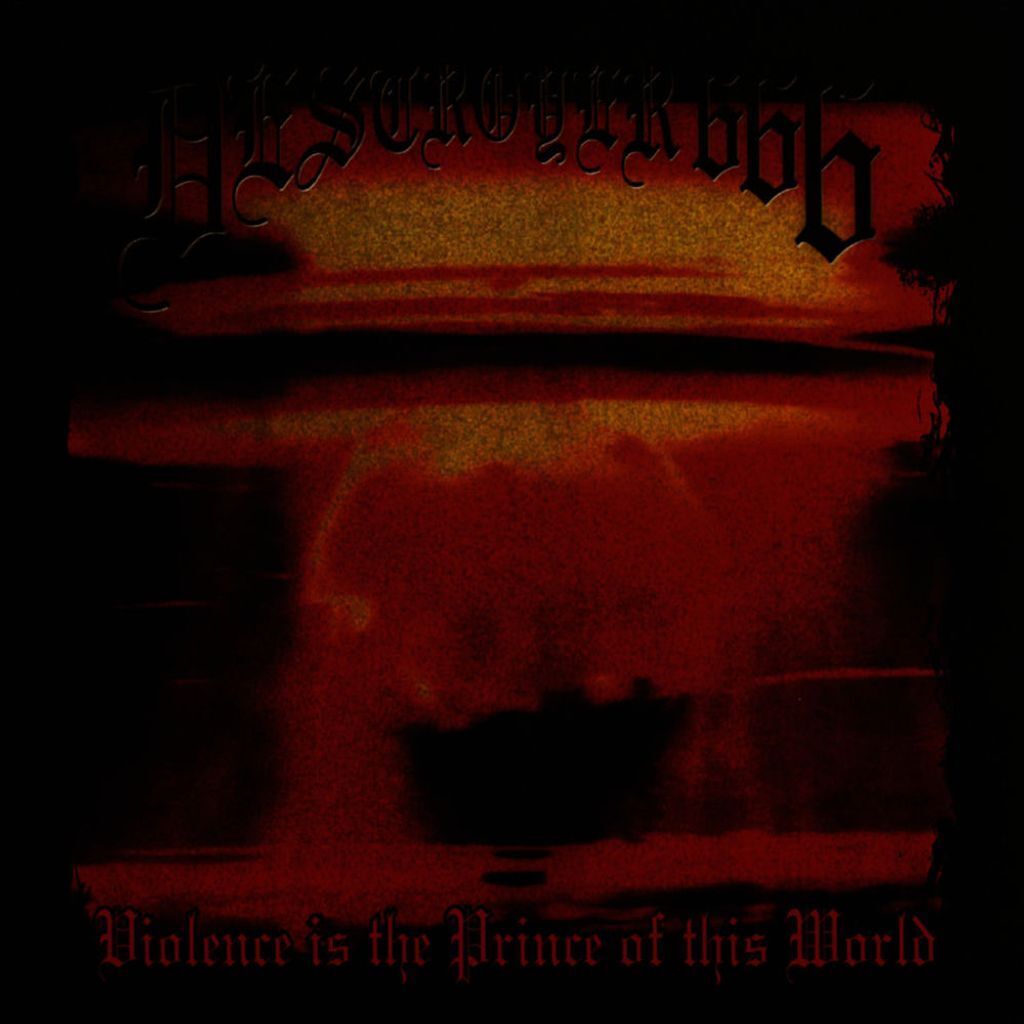 Violence Is the Prince of This World