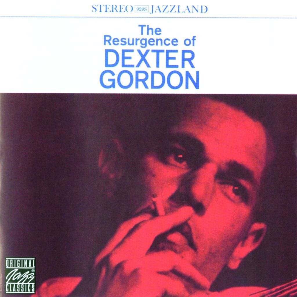 The Resurgence of Dexter Gordon
