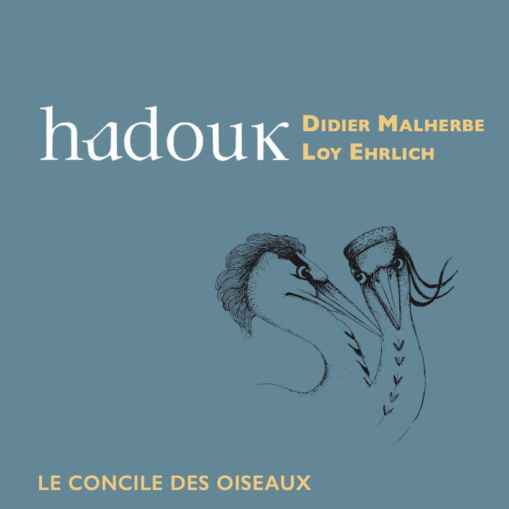 Hadouk: Le Concile des oiseaux