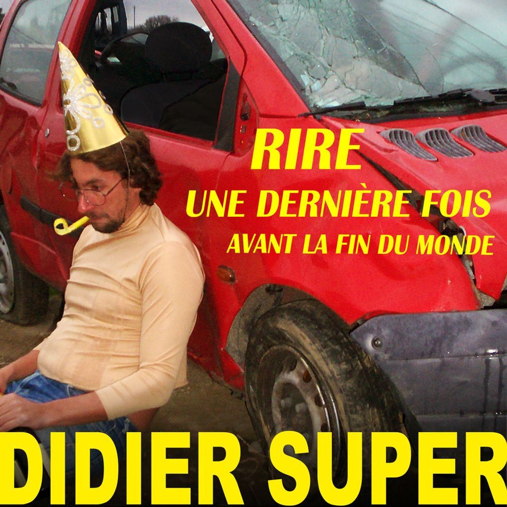 Rire une dernière fois avant la fin du monde…