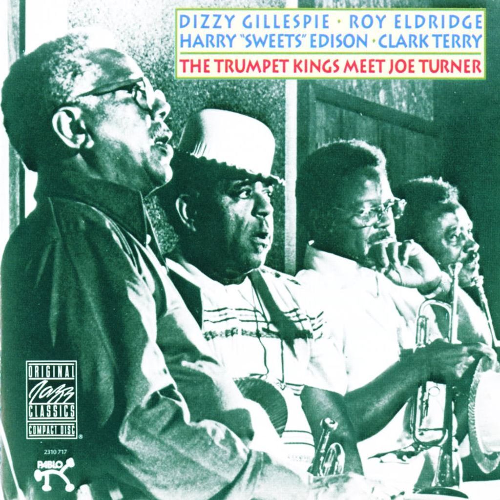 The Trumpet Kings Meet Joe Turner