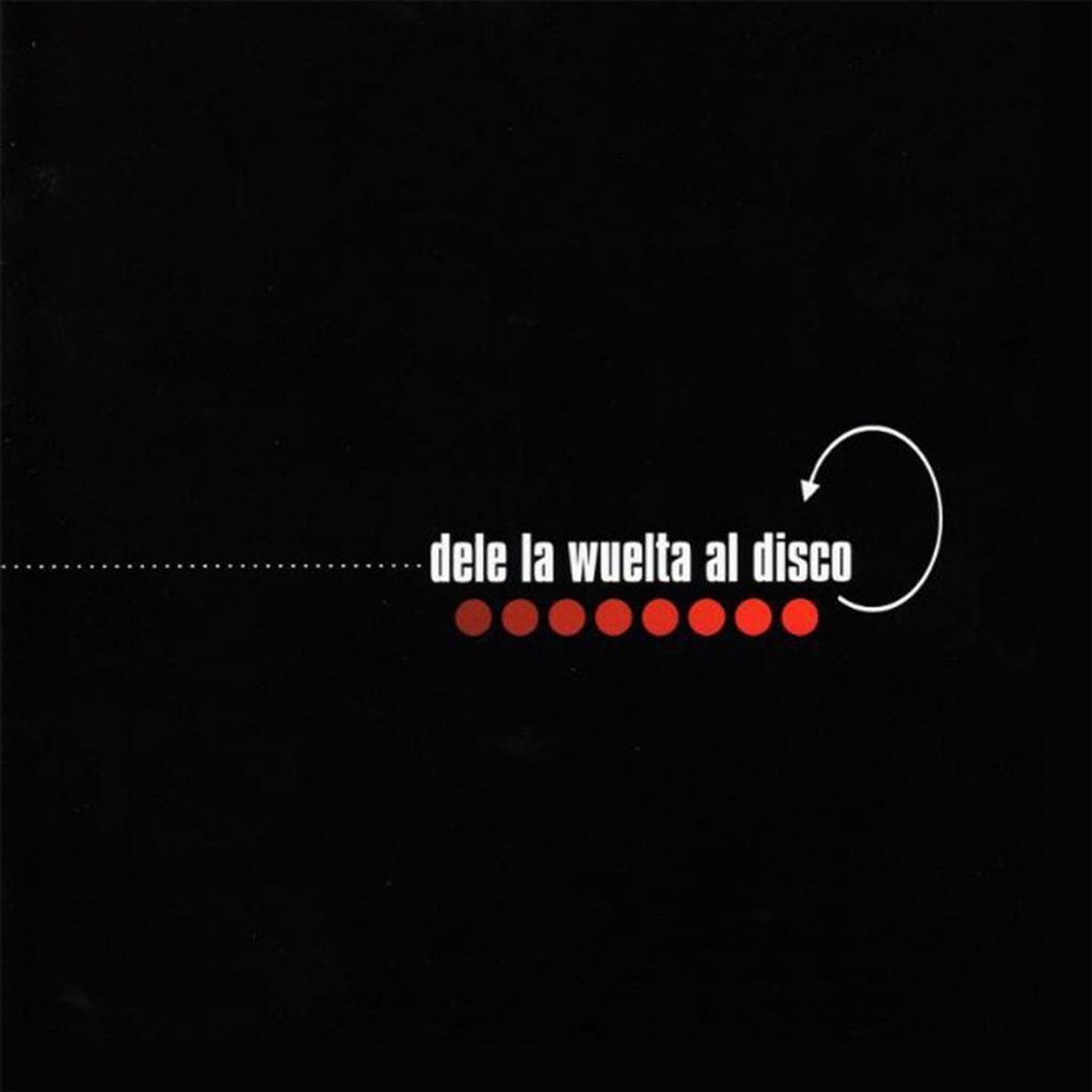 Dele la wuelta al disco