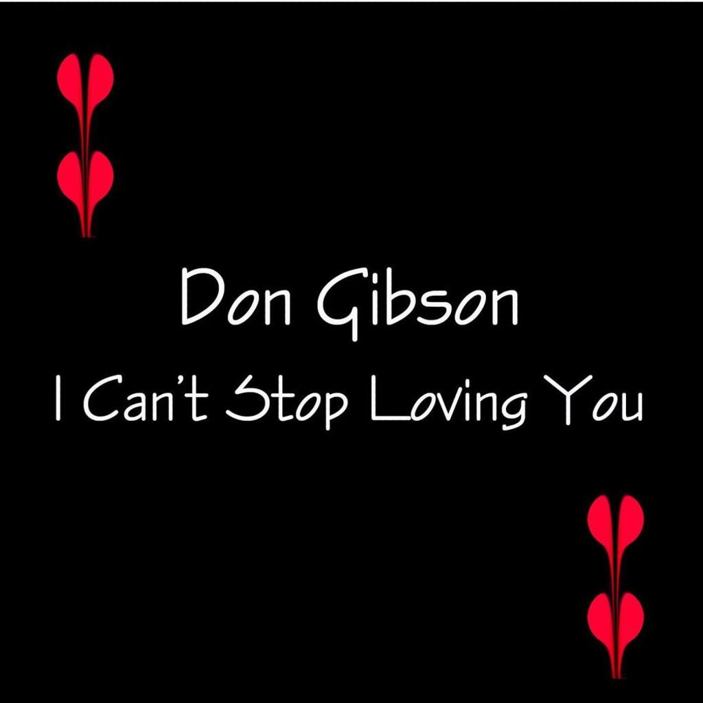 I Can’t Stop Loving You