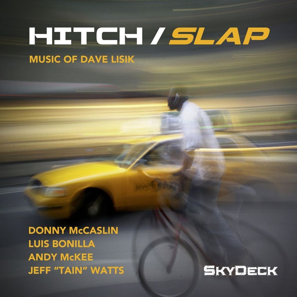 Hitch _ Slap_ Music of Dave Lisik