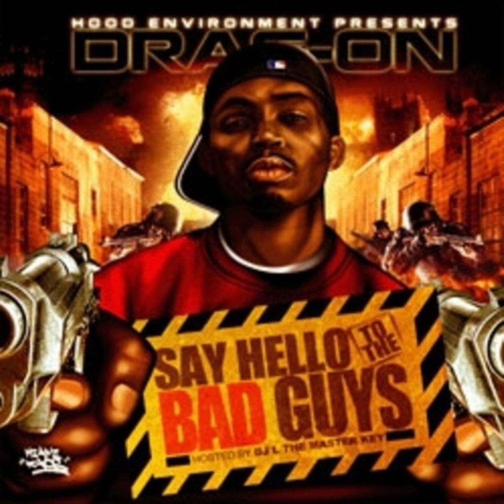 Say Hello To The Bad Guys