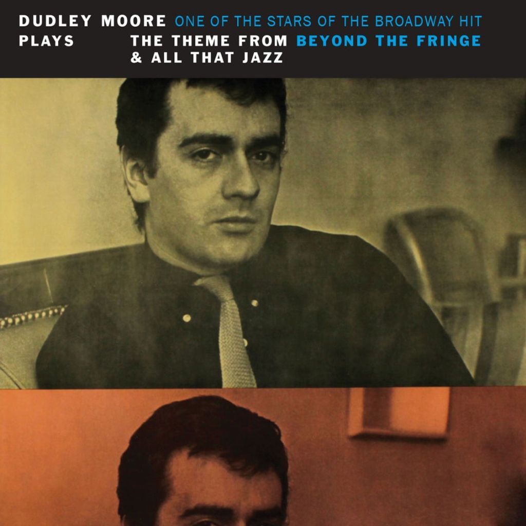 Plays the Theme From Beyond the Fringe & All That Jazz
