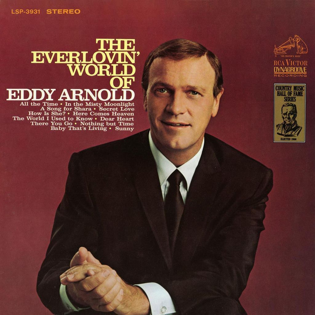 The Everlovin’ World of Eddy Arnold