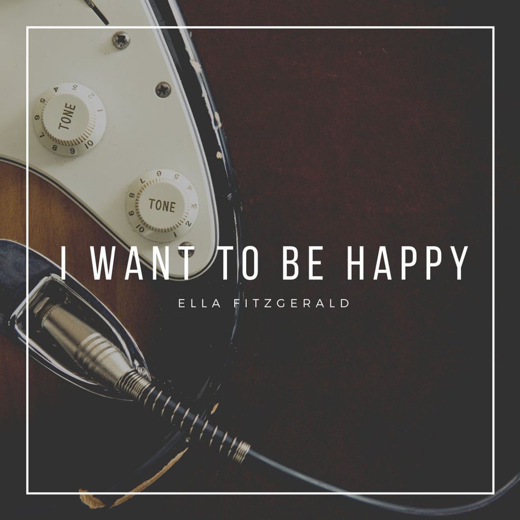 I Want To Be Happy