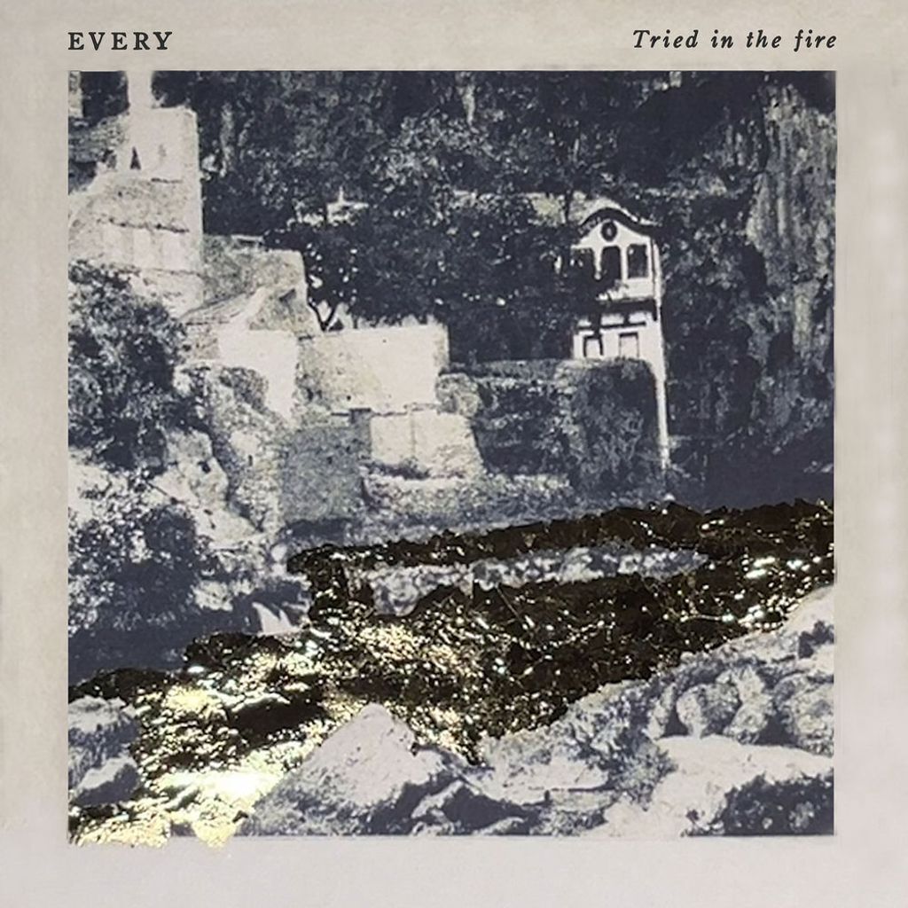 Tried in the Fire