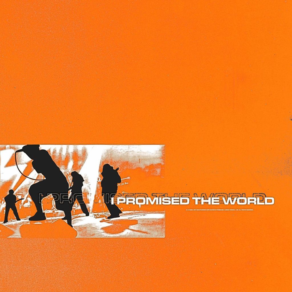 I Promised the World
