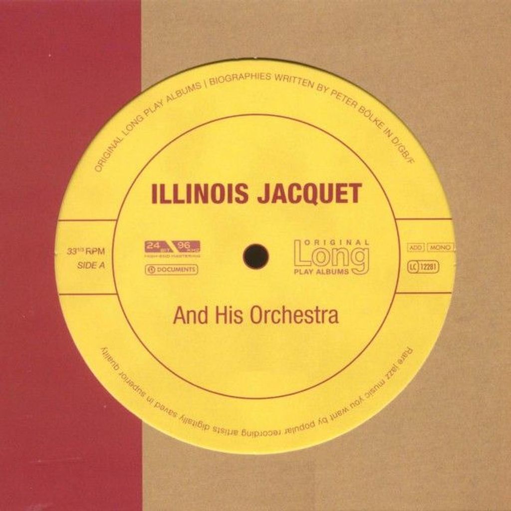 Illinois Jacquet and His Orchestra