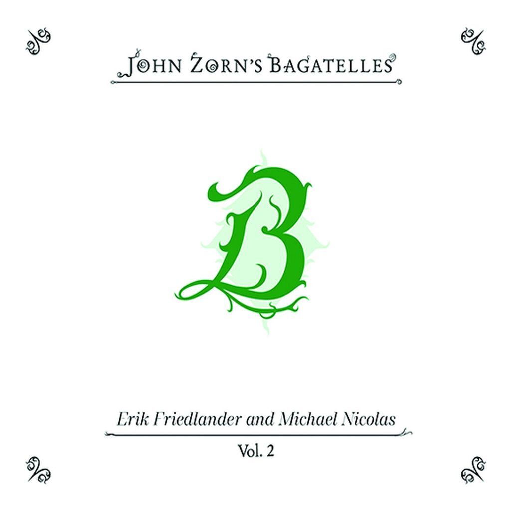 The Bagatelles, Vol. 2