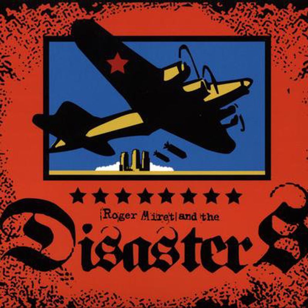 Roger Miret and the Disasters
