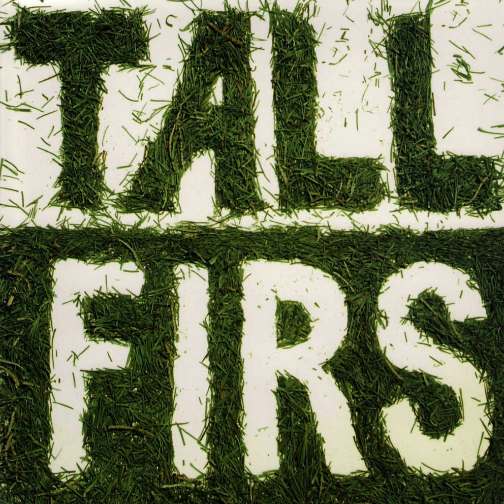Tall Firs