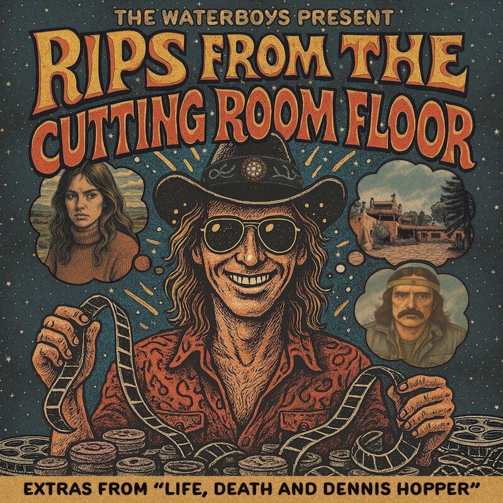 The Waterboys Present: Rips From The Cutting Room Floor