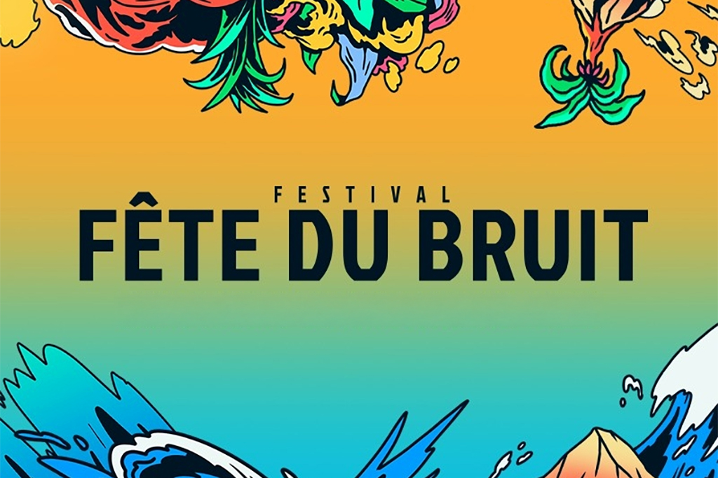 Fête du Bruit