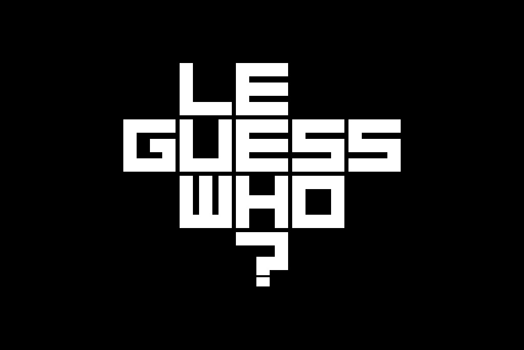 Le Guess Who?