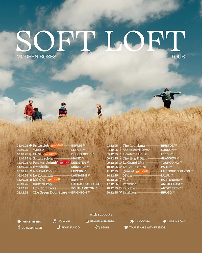 Soft Loft tournée