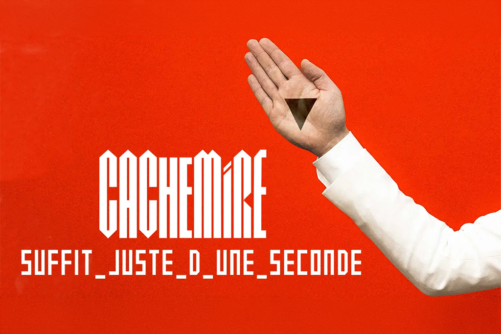 Cachemire en tournée : "Suffit juste d'une seconde" prend la route