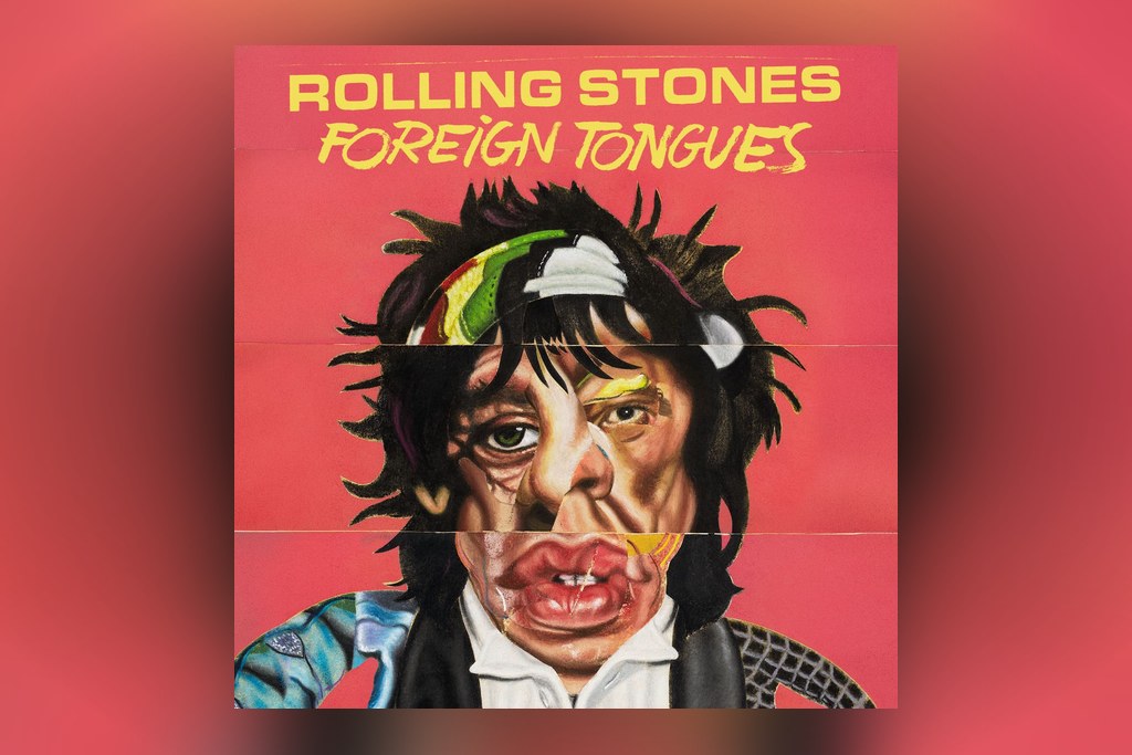 Rolling Stones : « Foreign Tongues, Loose Lips », cinq inédits pour étendre l'album, le 27 novembre